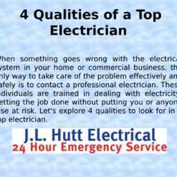 4 qualities of a top electrician